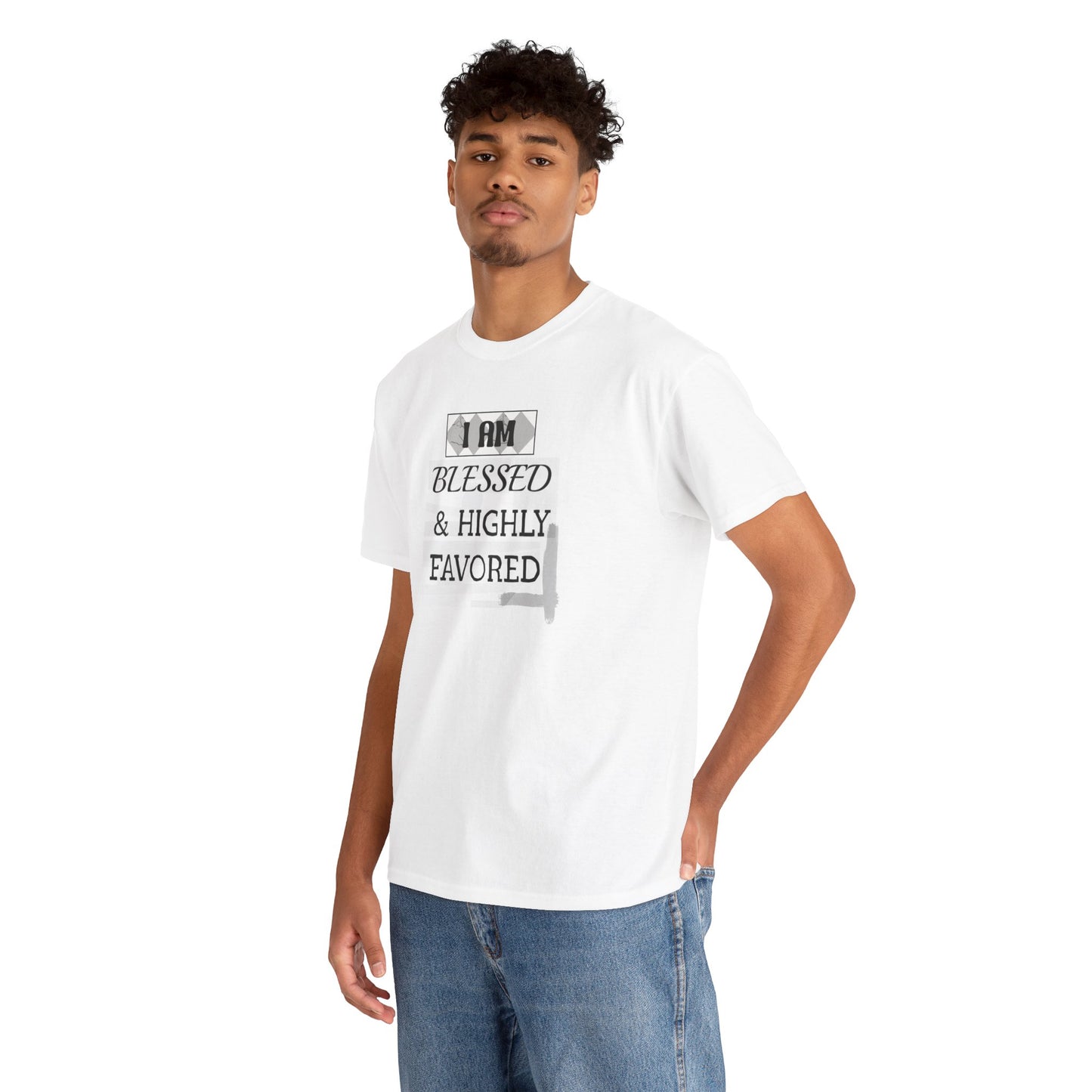 Blessed & Highly Favored Tee — "I Am Blessed & Highly Favored" Christian Inspirational T-Shirt