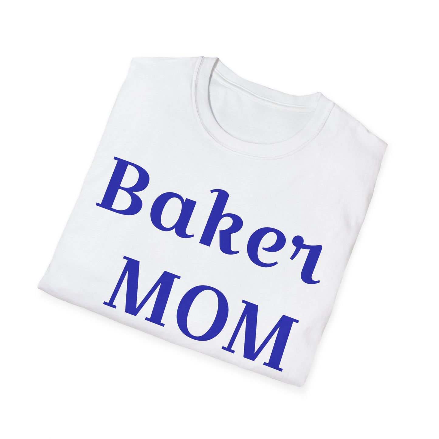 Baker Mom Unisex Softstyle T-Shirt - Perfect Gift for Baking Enthusiasts