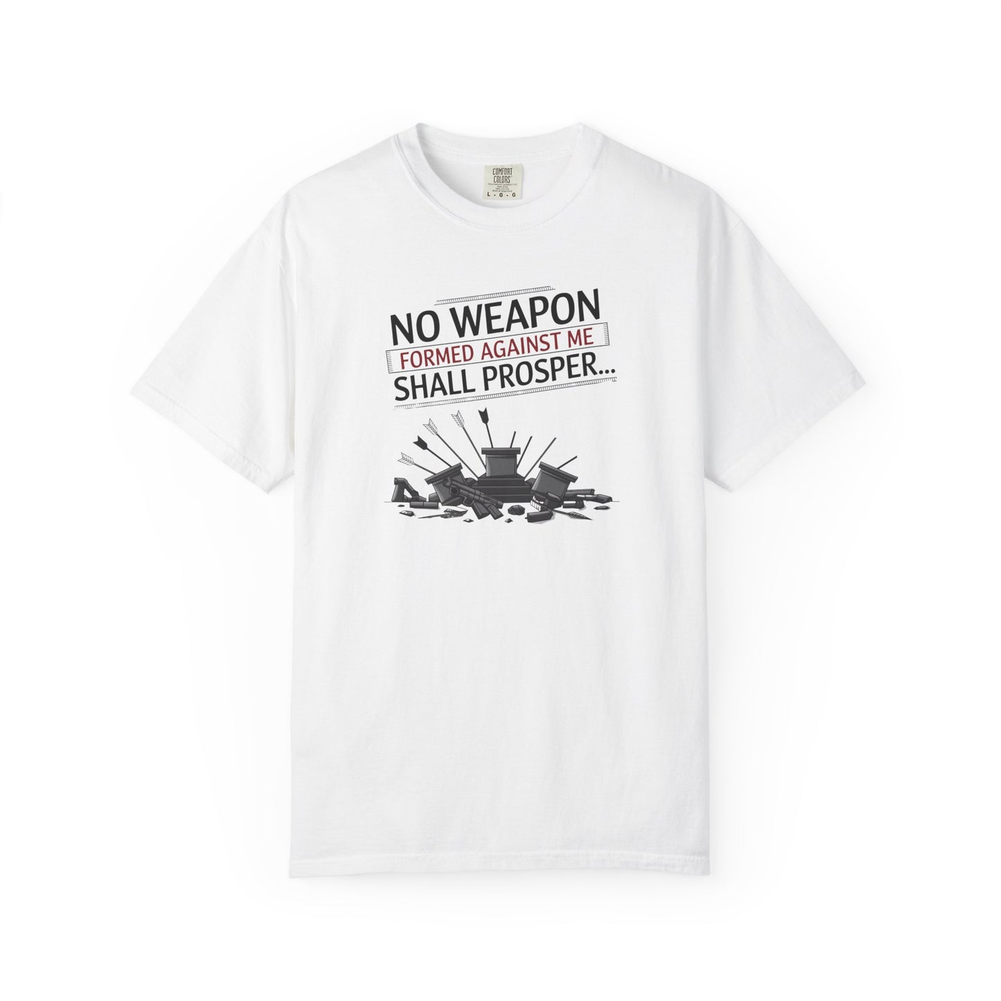 No Weapon Formed Against Me Shall Prosper T-Shirt — Isaiah 54:17 Christian Faith Tee