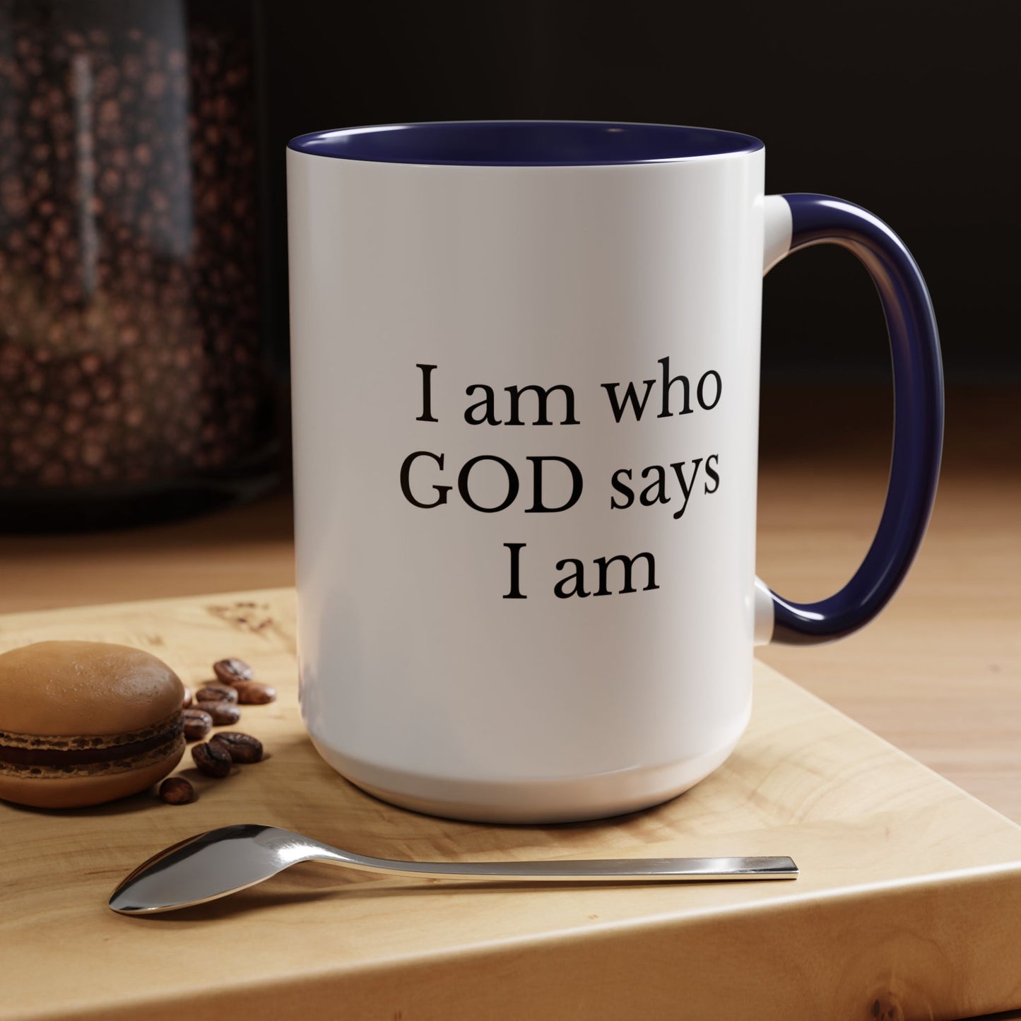 I AM WHO GOD SAYS I AM - Accent Coffee Mug (11, 15oz)