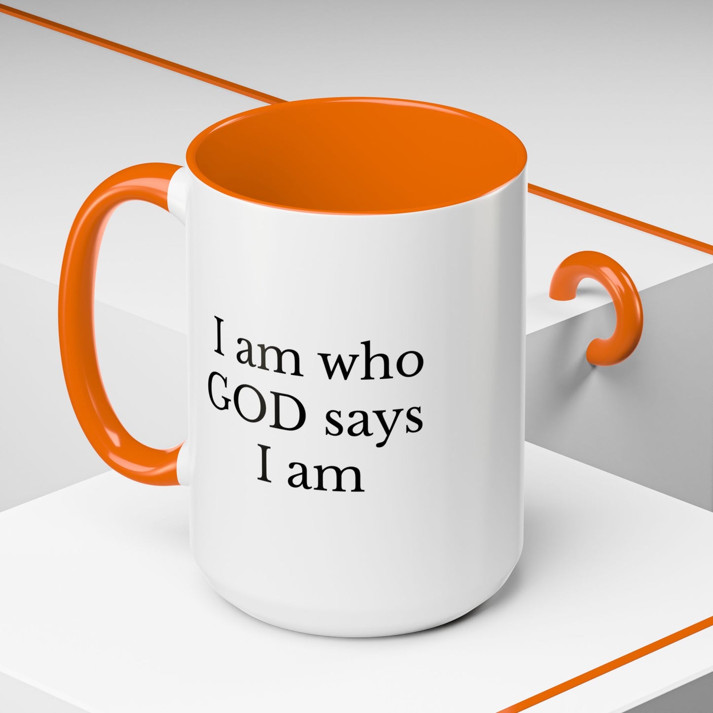 I AM WHO GOD SAYS I AM - Accent Coffee Mug (11, 15oz)