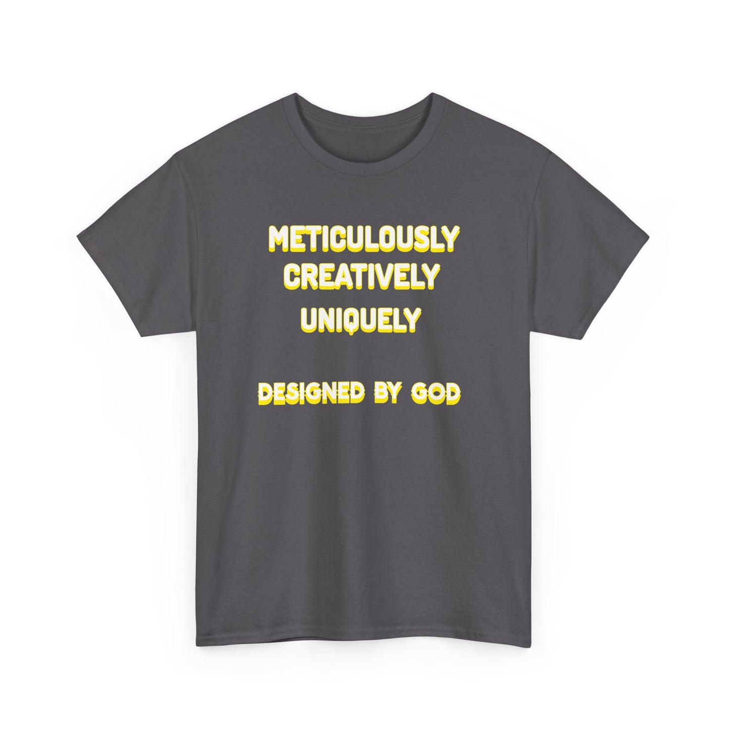 Unisex Heavy Cotton Tee - Designed by God - Creative & Unique Design