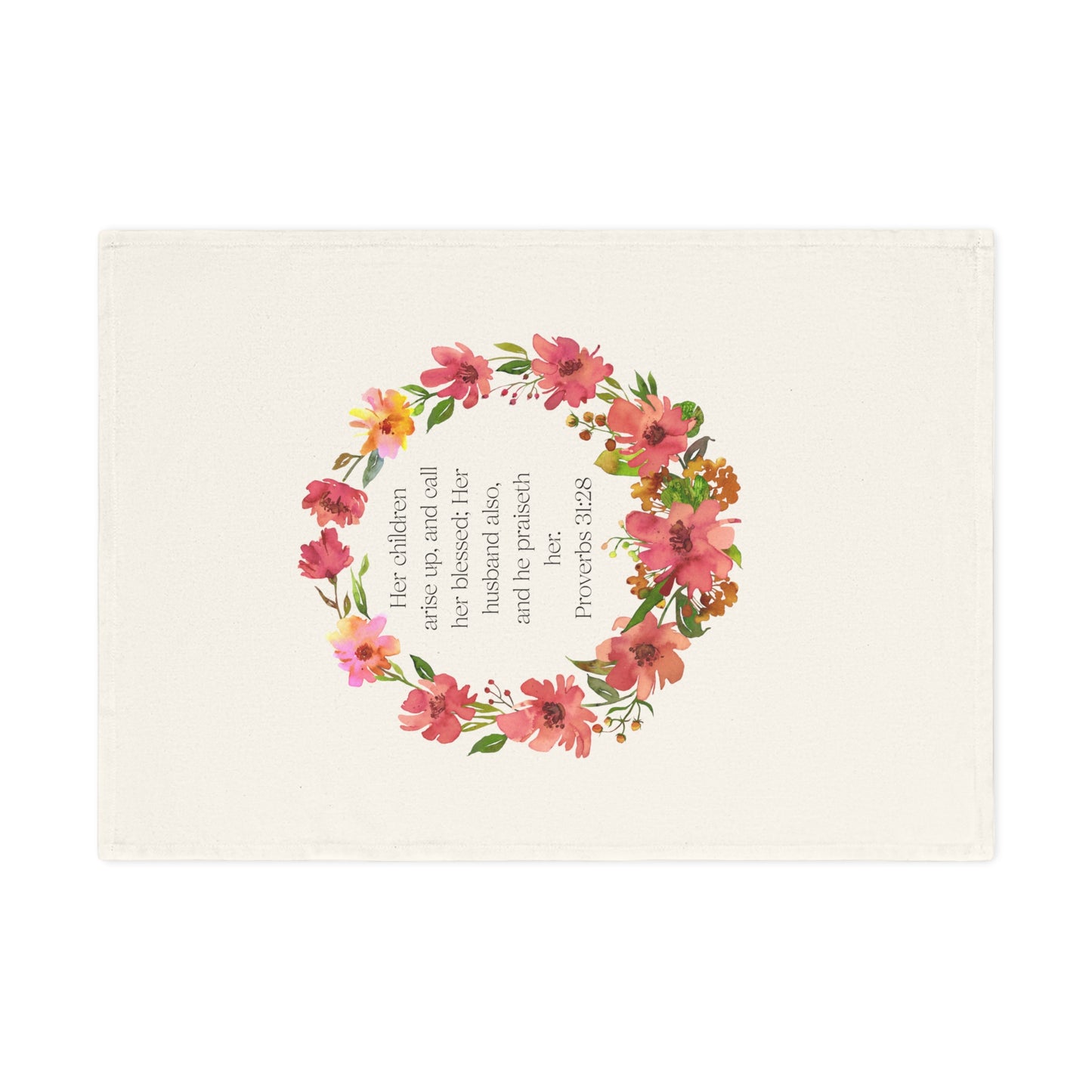 Floral Proverbs 31:28 Cotton Tea Towel - Inspirational kitchen decor