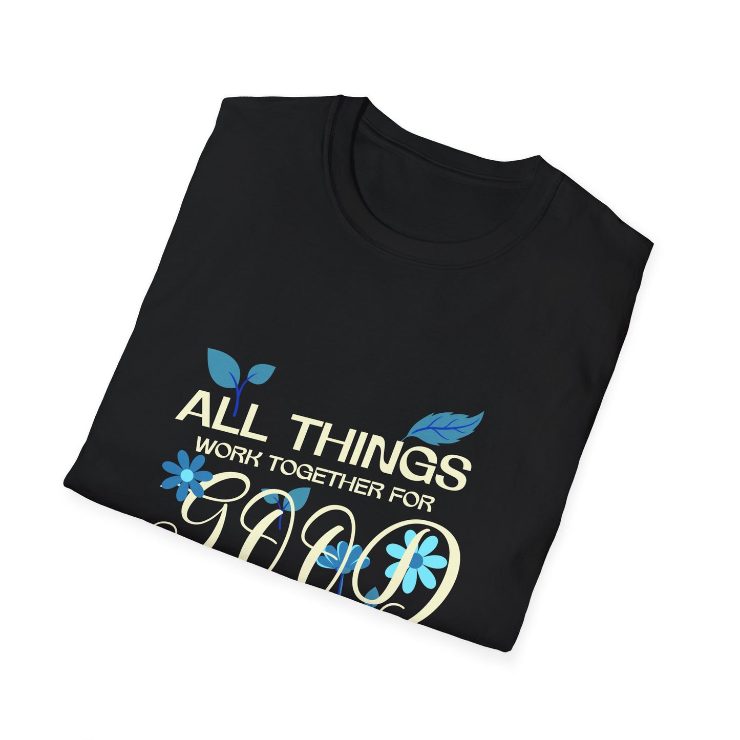 Inspirational Unisex Softstyle T-Shirt - 'All Things Work Together for Good'