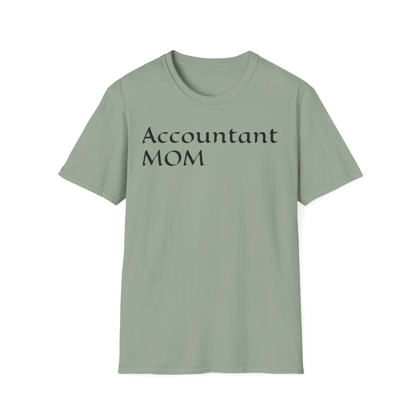 Accountant Mom Unisex Softstyle T-Shirt - Perfect Gift for Moms