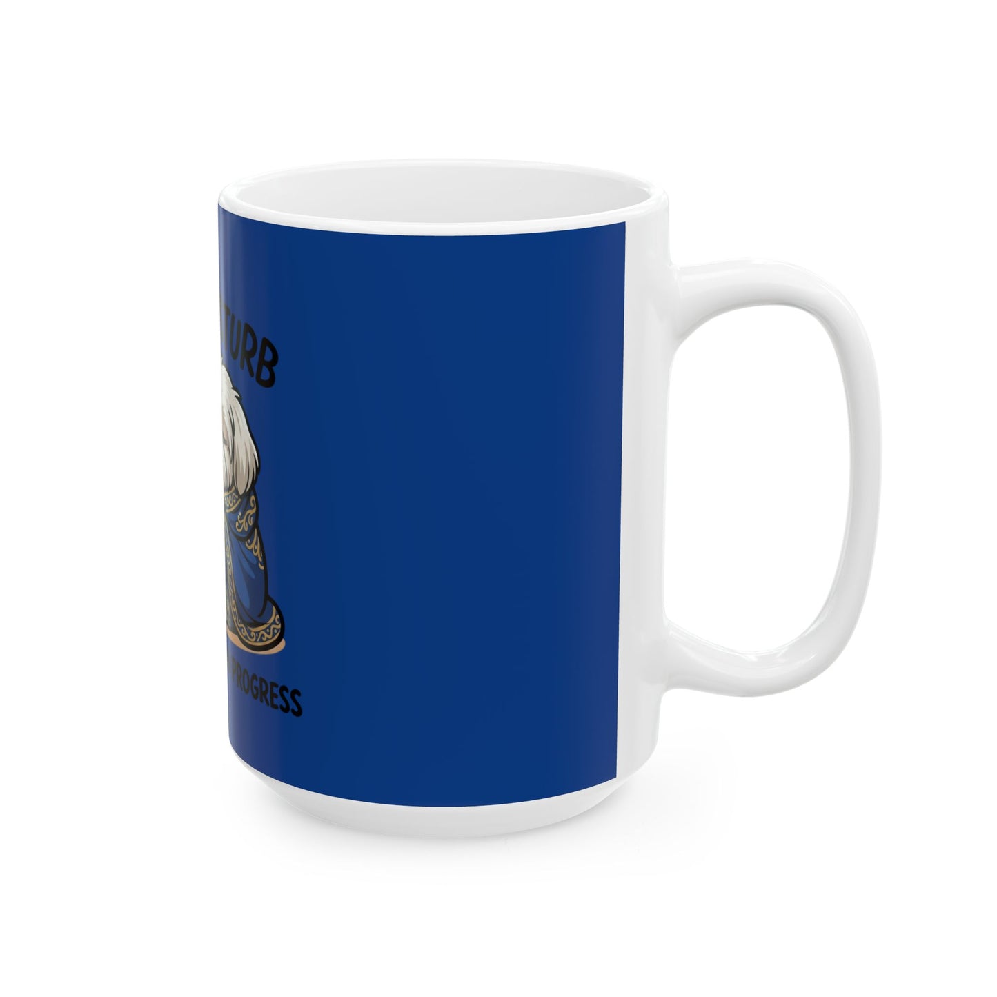 Do Not Disturb Hot Chocolate Mug — Cute Dog Cozy Winter Coffee Cup (11oz/15oz)