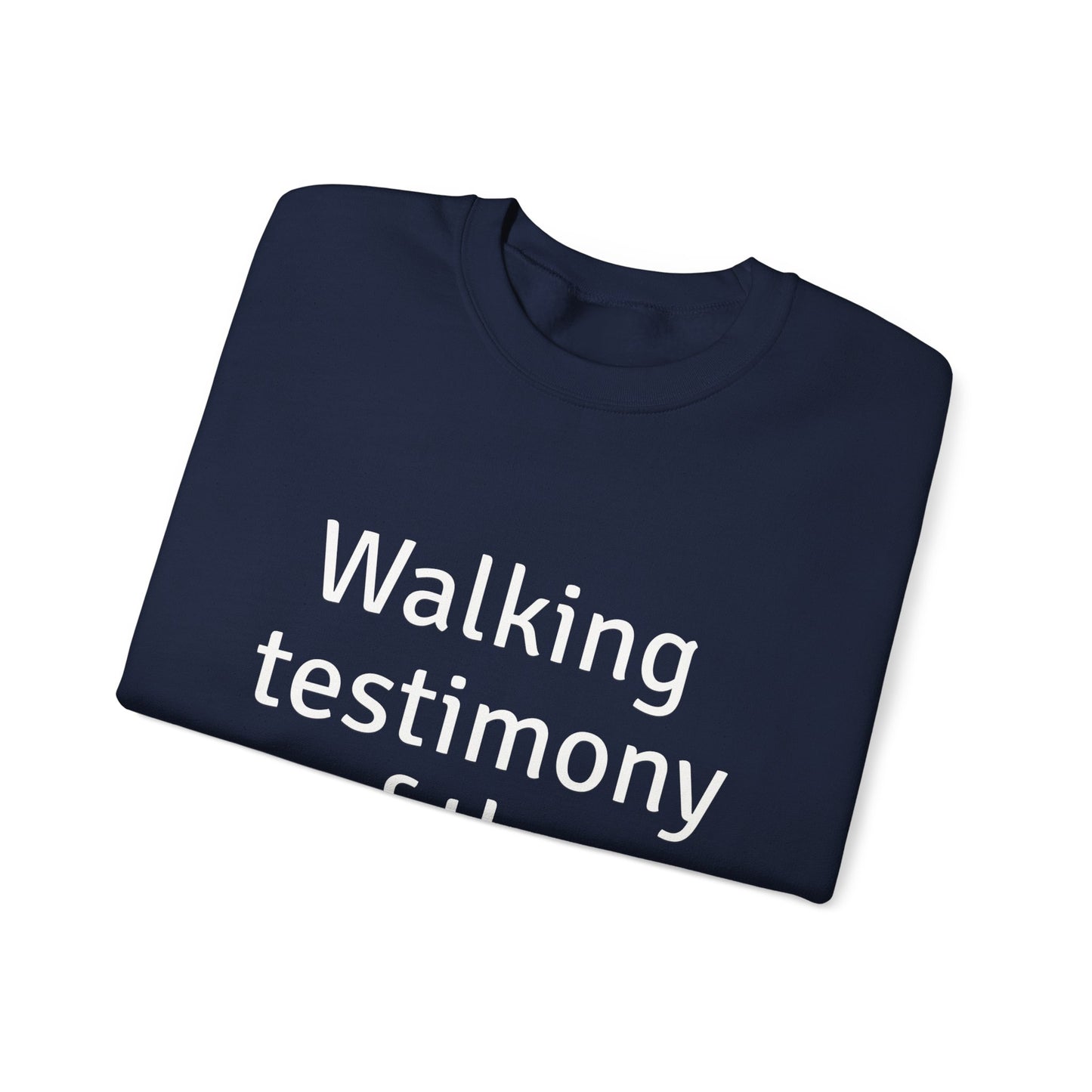 Walking Testimony of the Holy God