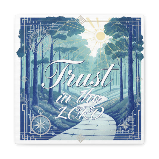 Inspirational Canvas Print, Motivational Wall Art, Trust in the Lord Decor, Nature Themed Home Decor, Christian Gift, Uplifting Wall Art