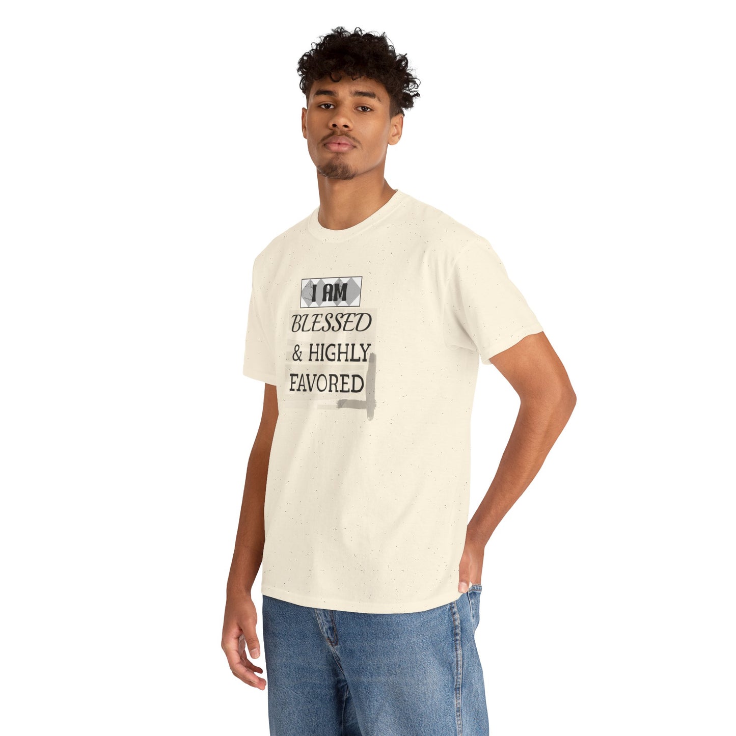 Blessed & Highly Favored Tee — "I Am Blessed & Highly Favored" Christian Inspirational T-Shirt
