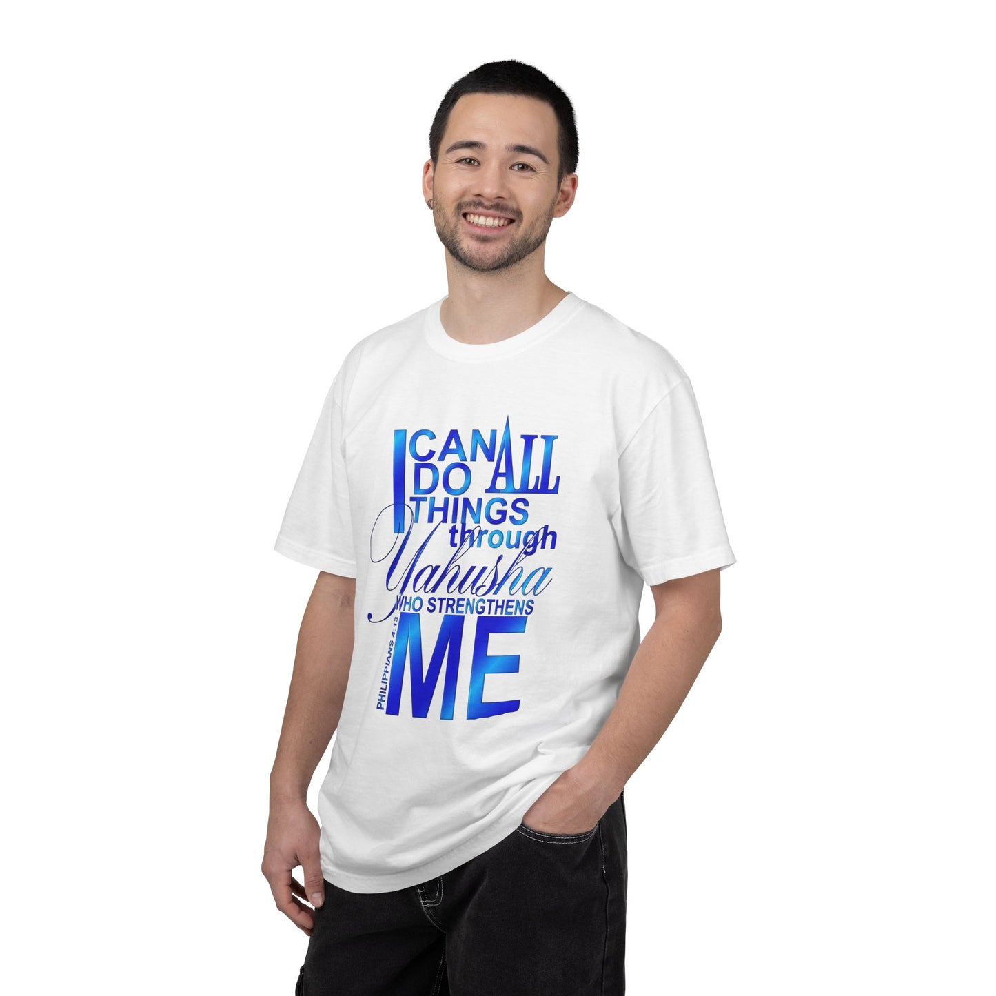 Inspirational Faith T-Shirt — "I Can Do All Things Through Yahusha Who Strengthens Me"