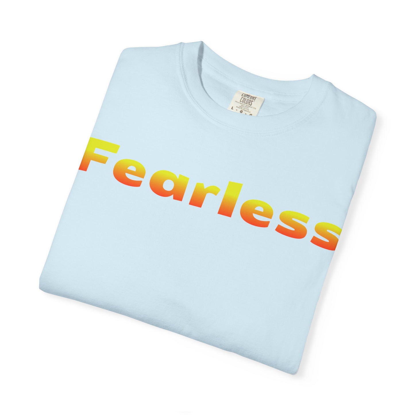 Fearless Graphic T-Shirt — Bold Gradient Text Tee
