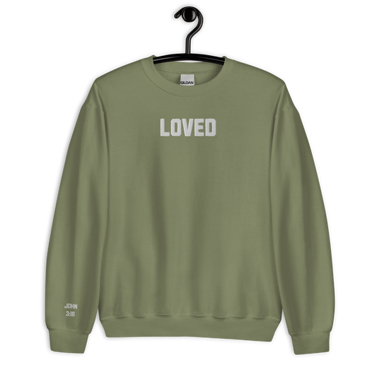 "LOVED" Christian Unisex Sweatshirt